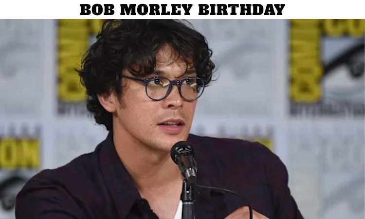 Bob Morley Birthday