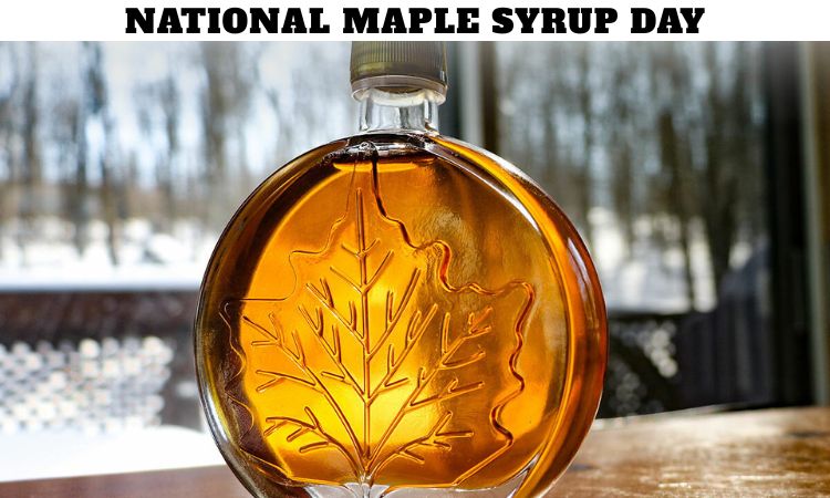 National Maple Syrup Day