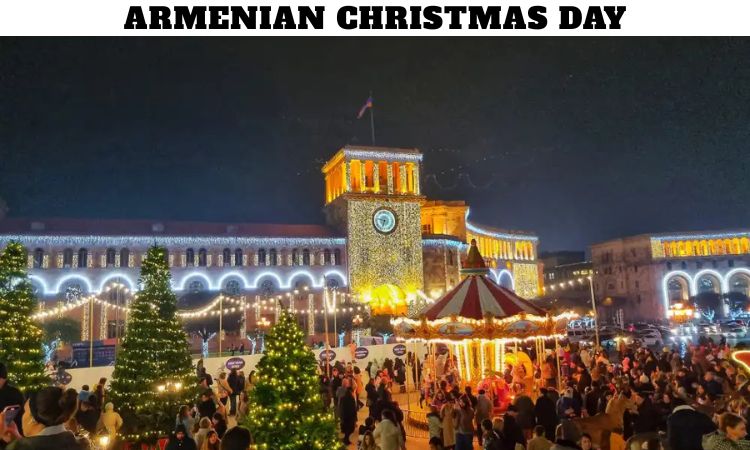 Armenian Christmas Day