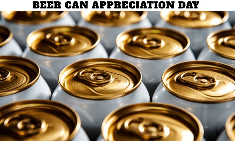 Beer Can Appreciation Day