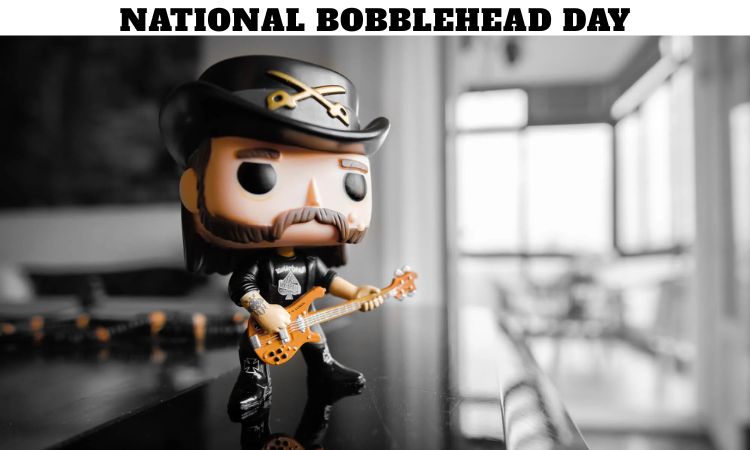National Bobblehead Day