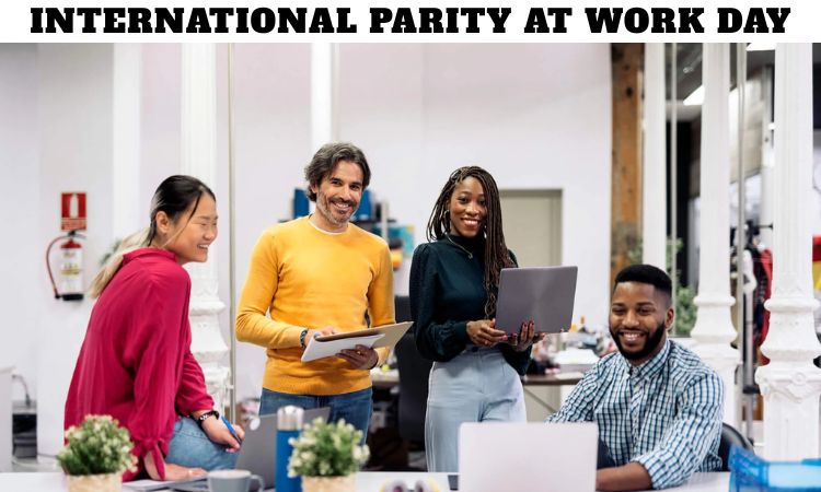 International Parity at Work Day