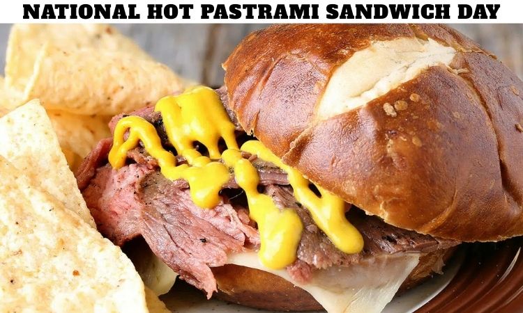 National Hot Pastrami Sandwich Day