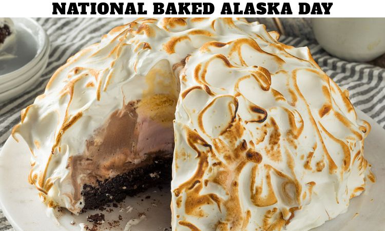 National Baked Alaska Day