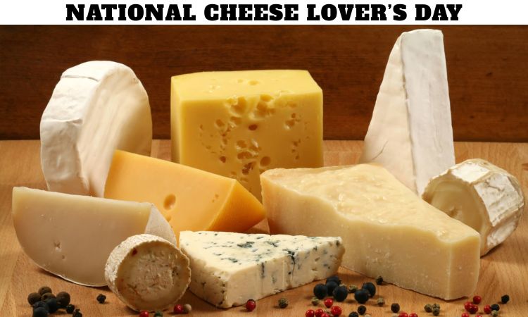 National Cheese Lover’s Day