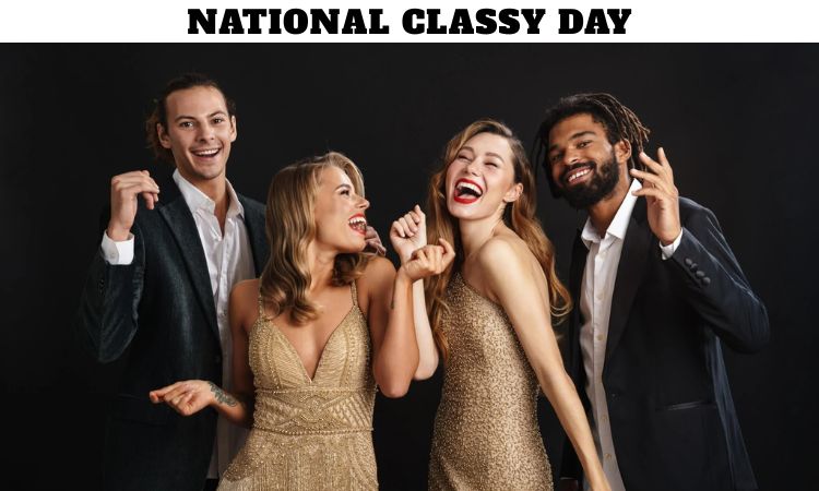 National Classy Day