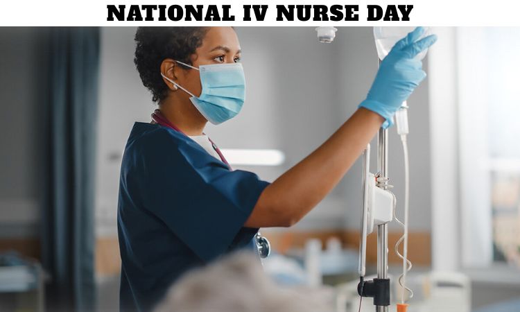 National IV Nurse Day