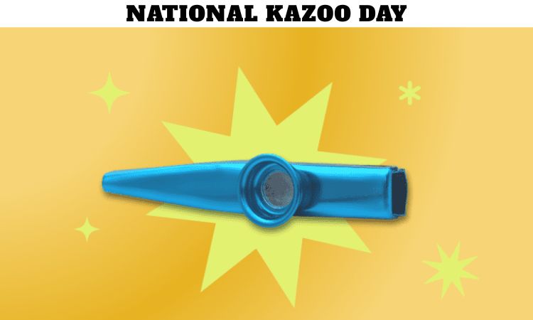 National Kazoo Day