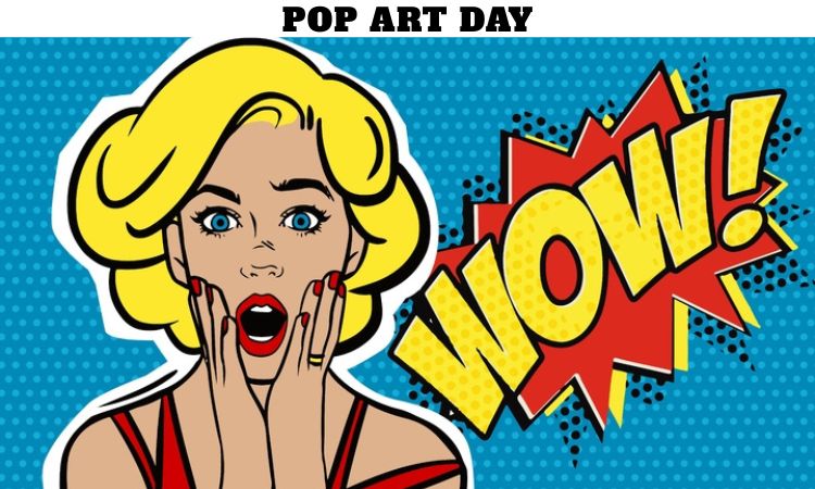 Pop Art Day