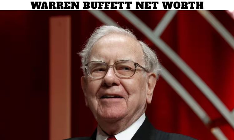 Warren Buffett Net Worth
