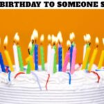 Happy Birthday to Someone Special