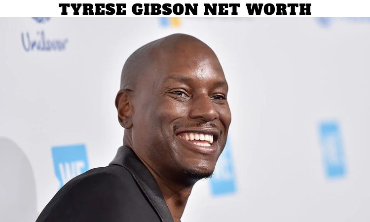 Tyrese Gibson Net Worth