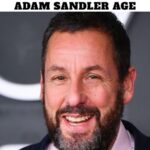Adam Sandler Age