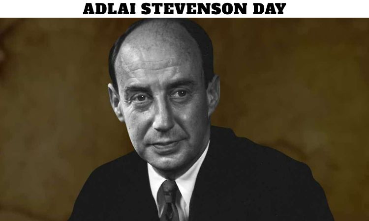 Adlai Stevenson Day