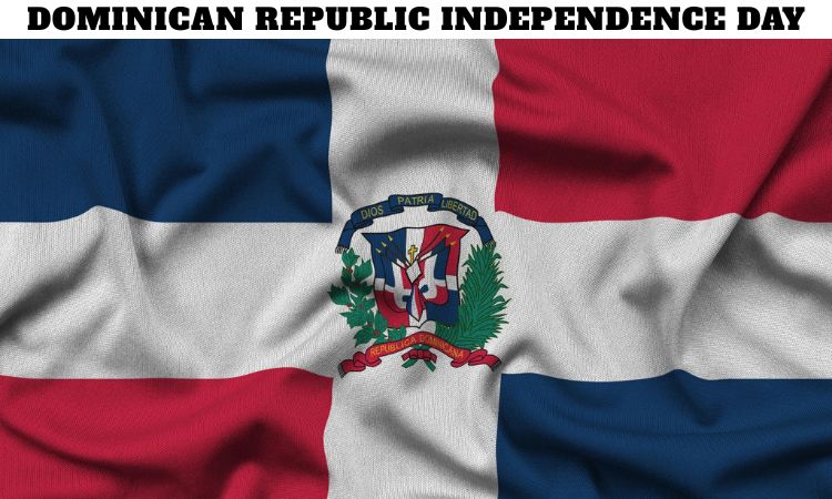 Dominican Republic Independence Day