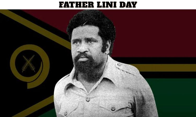 Father Lini Day