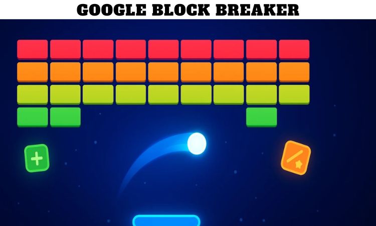 Google Block Breaker