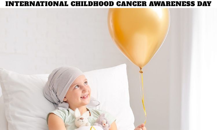 International Childhood Cancer Awareness Day