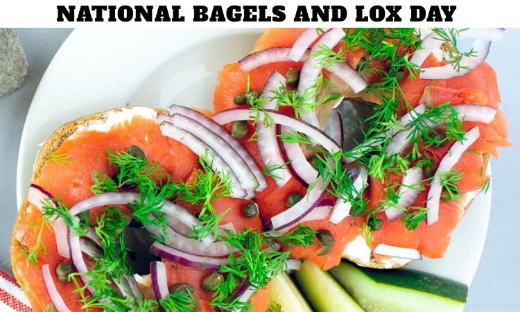 National Bagels and Lox Day