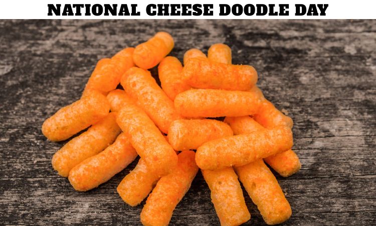 National Cheese Doodle Day