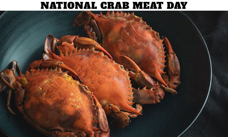 National Crab Meat Day