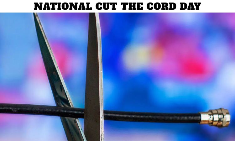 National Cut the Cord Day
