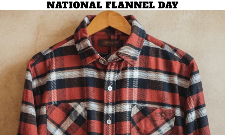 National Flannel Day