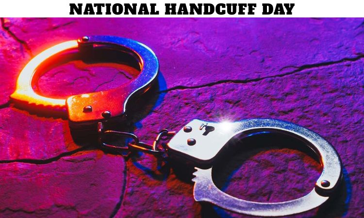 National Handcuff Day