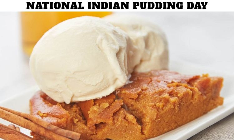 National Indian Pudding Day