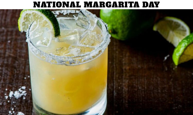 National Margarita Day