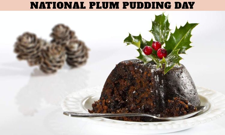 National Plum Pudding Day