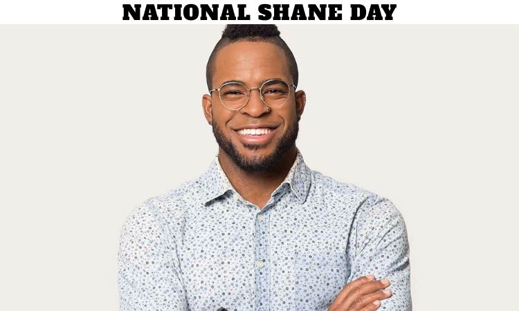 National Shane Day