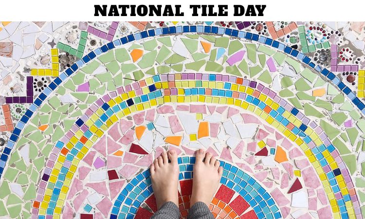 National Tile Day