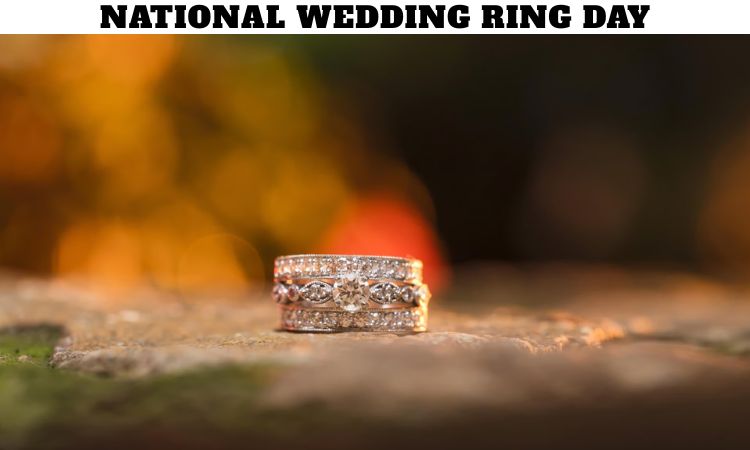 National Wedding Ring Day