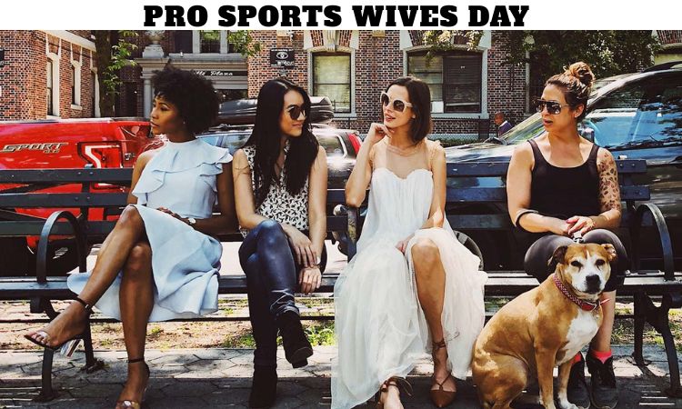Pro Sports Wives Day