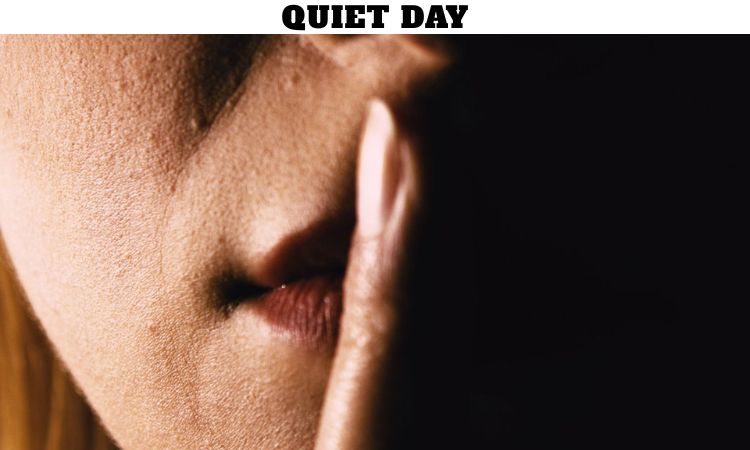 Quiet Day