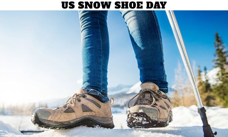 US Snow Shoe Day