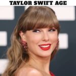 Taylor Swift Age