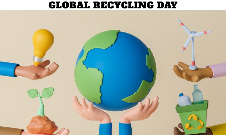Global Recycling Day