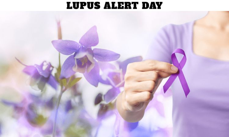 Lupus Alert Day