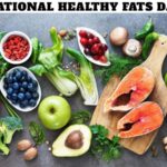 National Healthy Fats Day