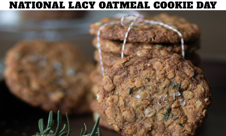 National Lacy Oatmeal Cookie Day
