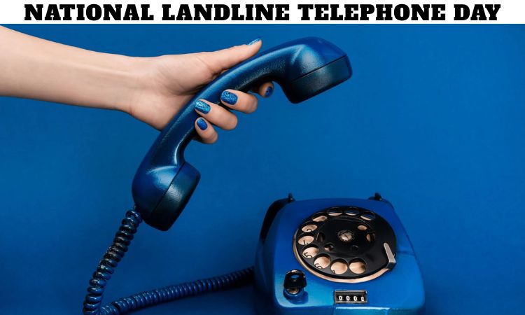 National Landline Telephone Day