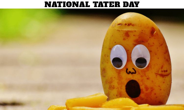 National Tater Day