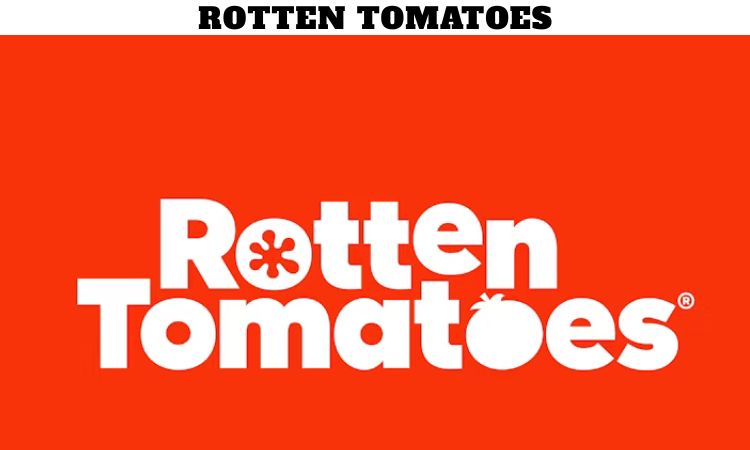 Rotten Tomatoes