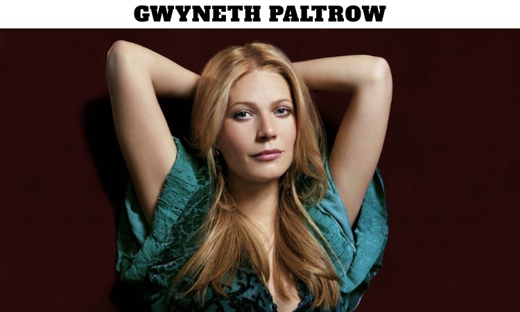 Gwyneth Paltrow