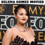 Selena Gomez Movies