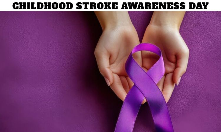 Childhood Stroke Awareness Day