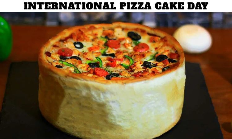 International Pizza Cake Day