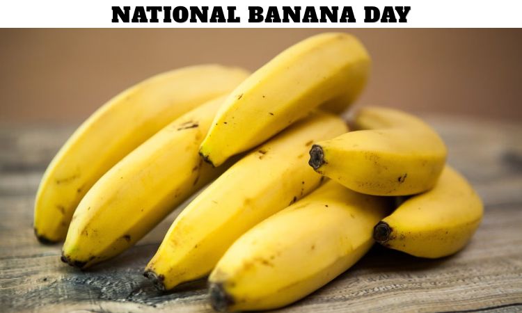 National Banana Day